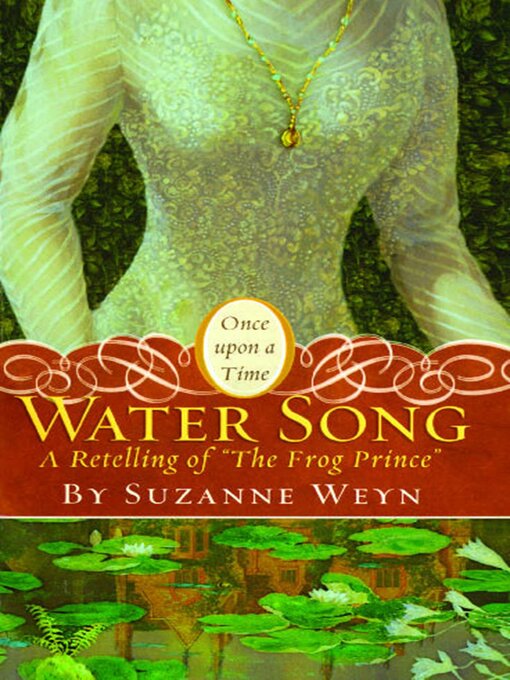 Title details for Water Song by Suzanne Weyn - Wait list